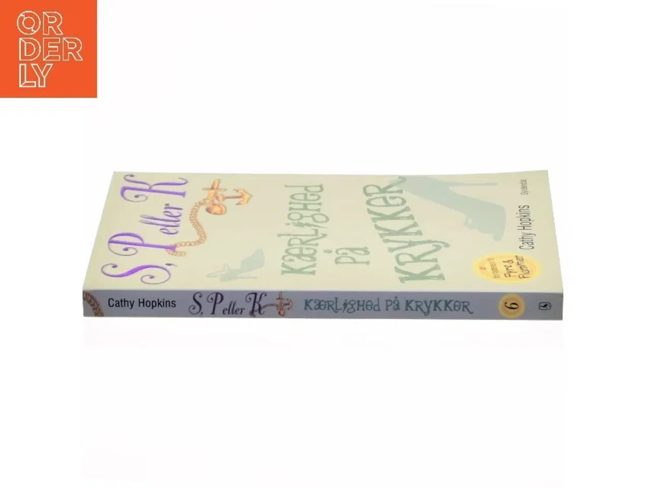 Billede 2 - Kærlighed på krykker af Cathy Hopkins (Bog)