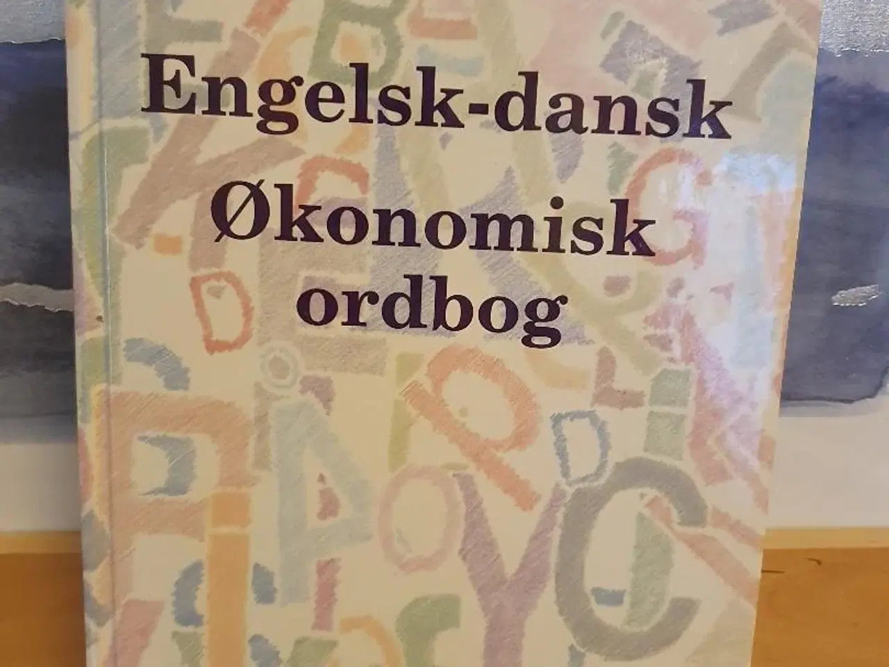 Billede 1 - Engelsk-Dansk Økonomisk ordbog