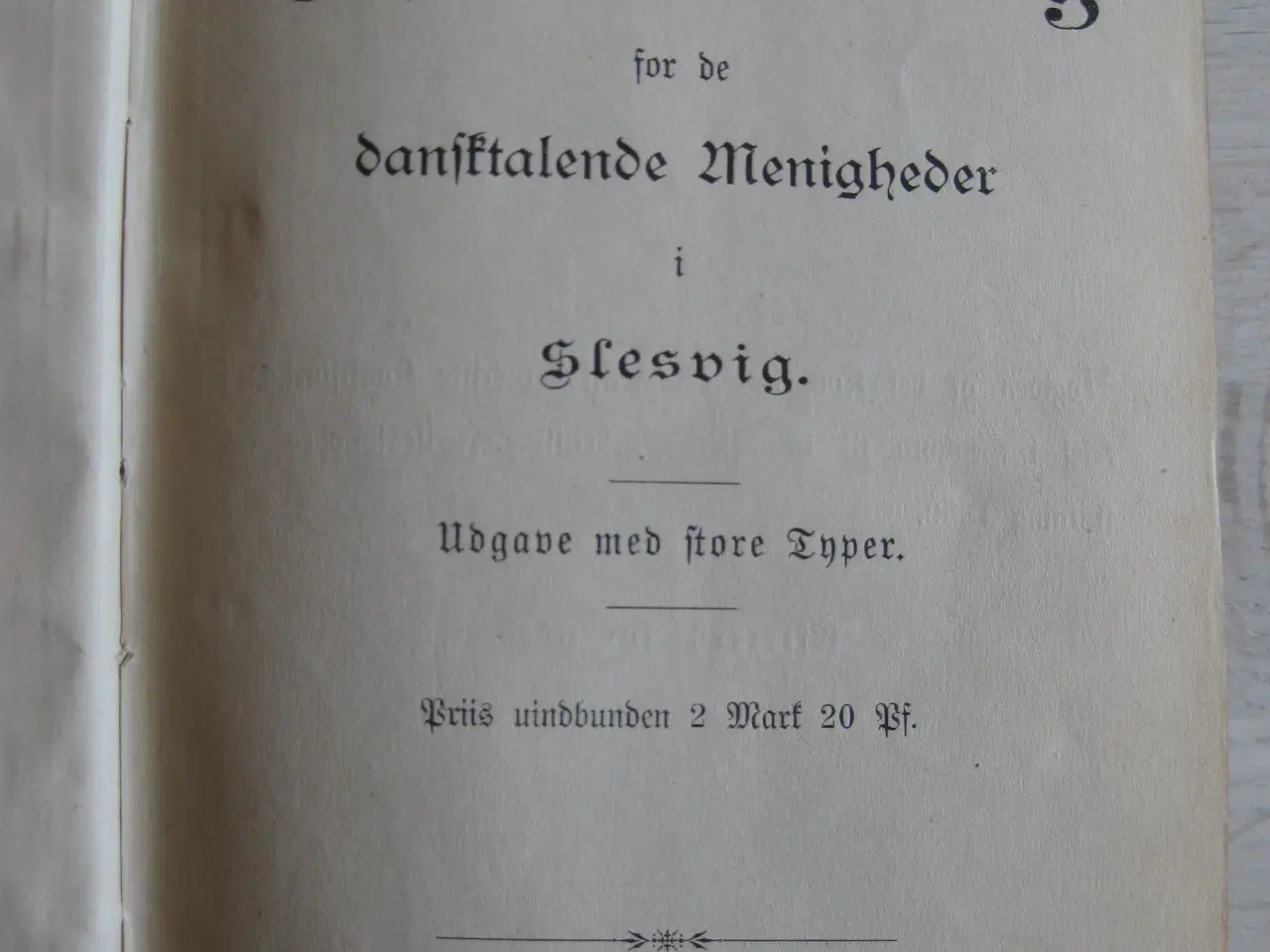 Billede 3 - Salmebog fra 1894 - for dansktalende i Slesvig ;-)