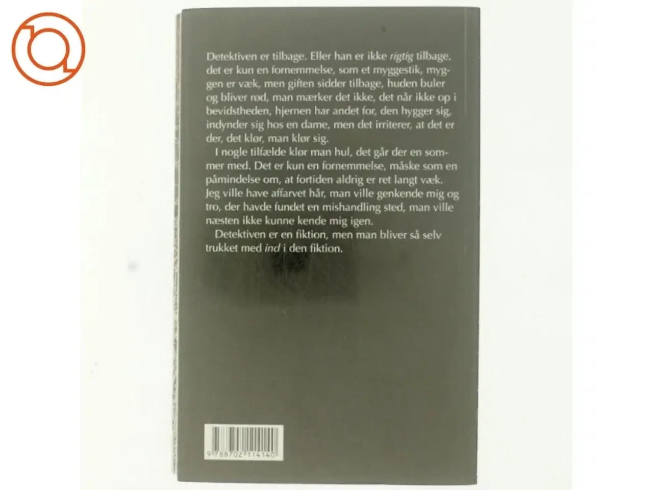 Billede 3 - Strange days indeed : en detektivhistorie af Hans Otto Jørgensen (f. 1954) (Bog)