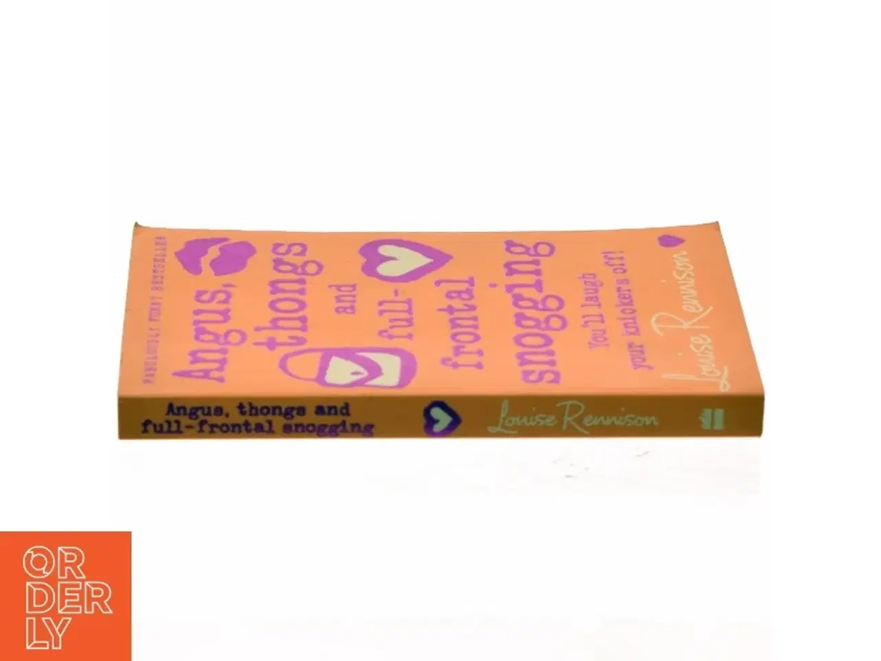 Billede 2 - Angus, thongs and full-frontal snogging : you'll laugh your knickers off! af Louise Rennison (Bog)