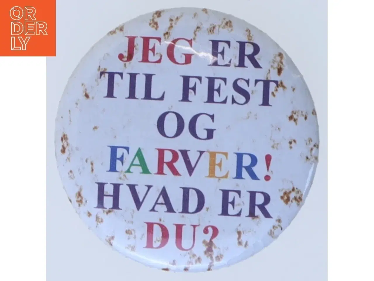 Billede 1 - Rund badge med tekst (str. Ø 5,5 cm)