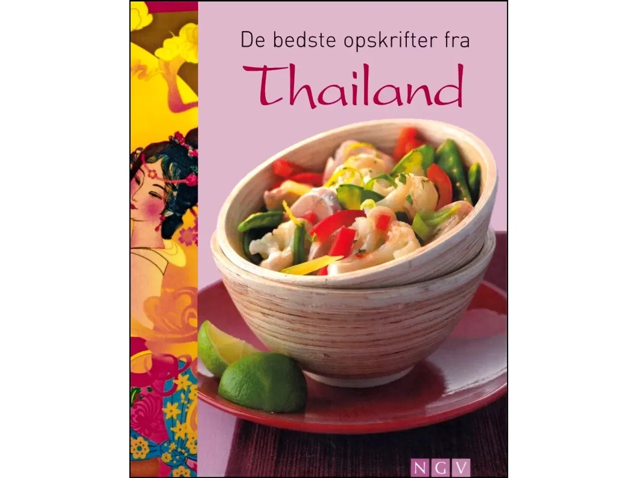 Billede 1 - De bedste opskrifter fra Thailand