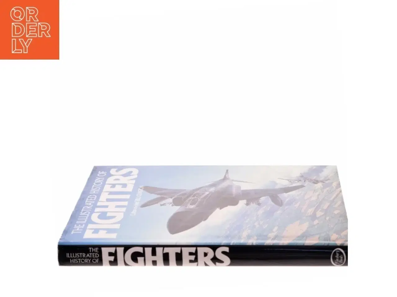 Billede 2 - The Illustrated History of Fighters af Bill Gunston (Bog)