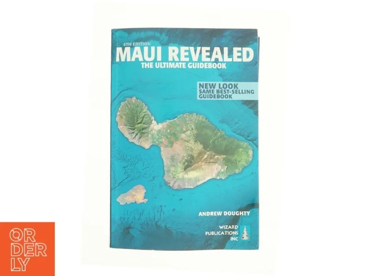 Billede 1 - Maui Revealed : the Ultimate Guidebook by Andrew Doughty af Andrew Doughty (Bog)