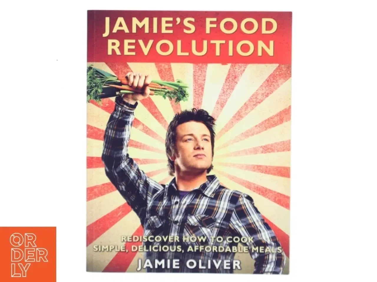 Billede 1 - Jamie&#39;s Food Revolution kogebog fra Hyperion