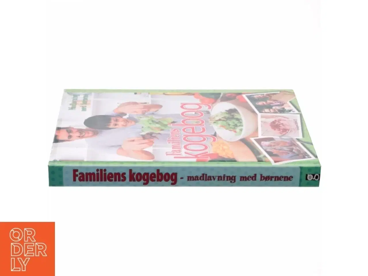 Billede 2 - Familiens kogebog : madlavning med børnene af Denise Smart (Bog)