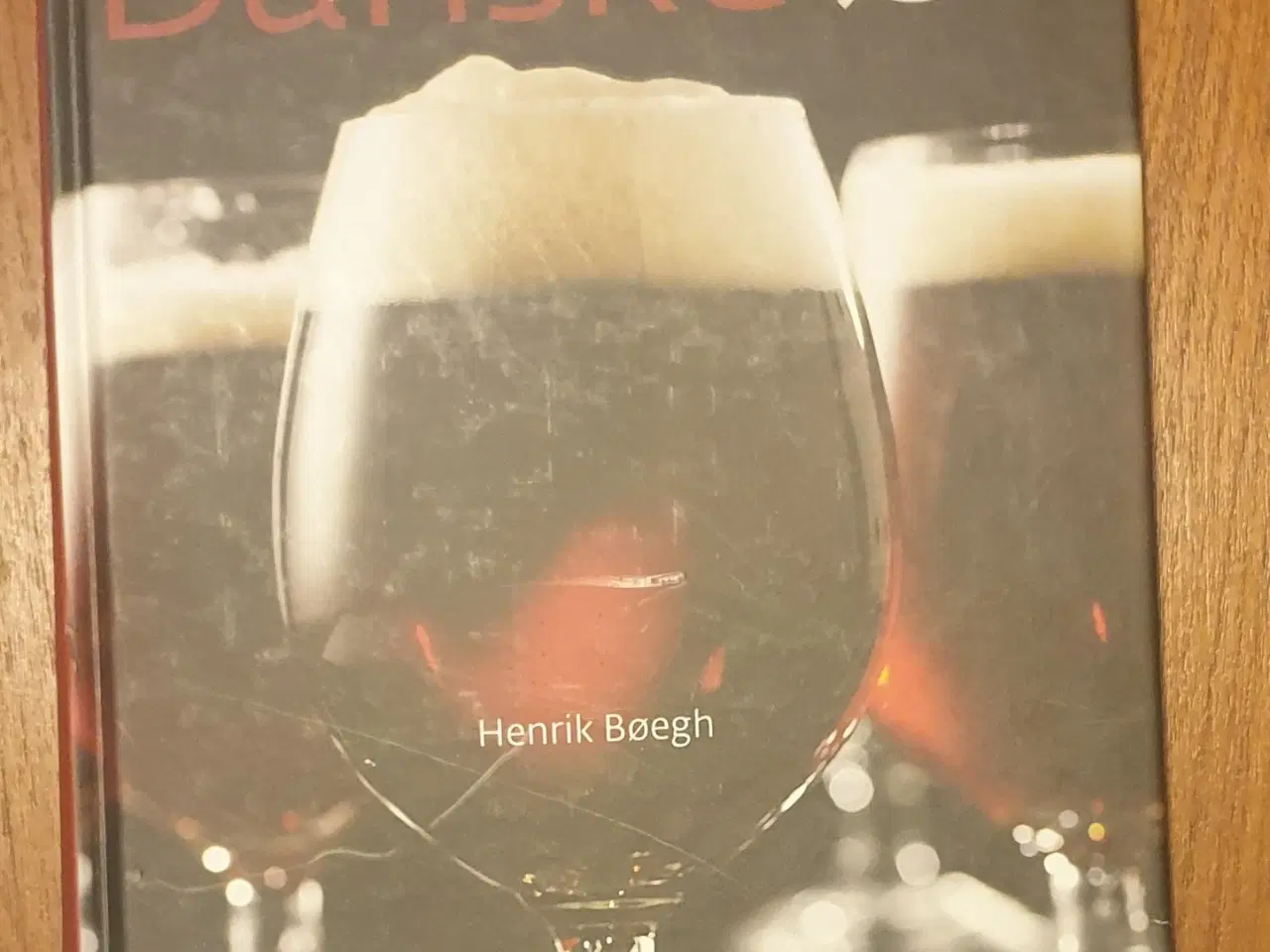 Billede 1 - Det Danske Øl, bog om 100 bryghuse og 1000 øl i D