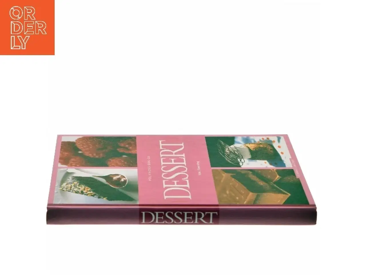 Billede 2 - Politikens bog om dessert af Mette J. Blomsterberg (Bog)