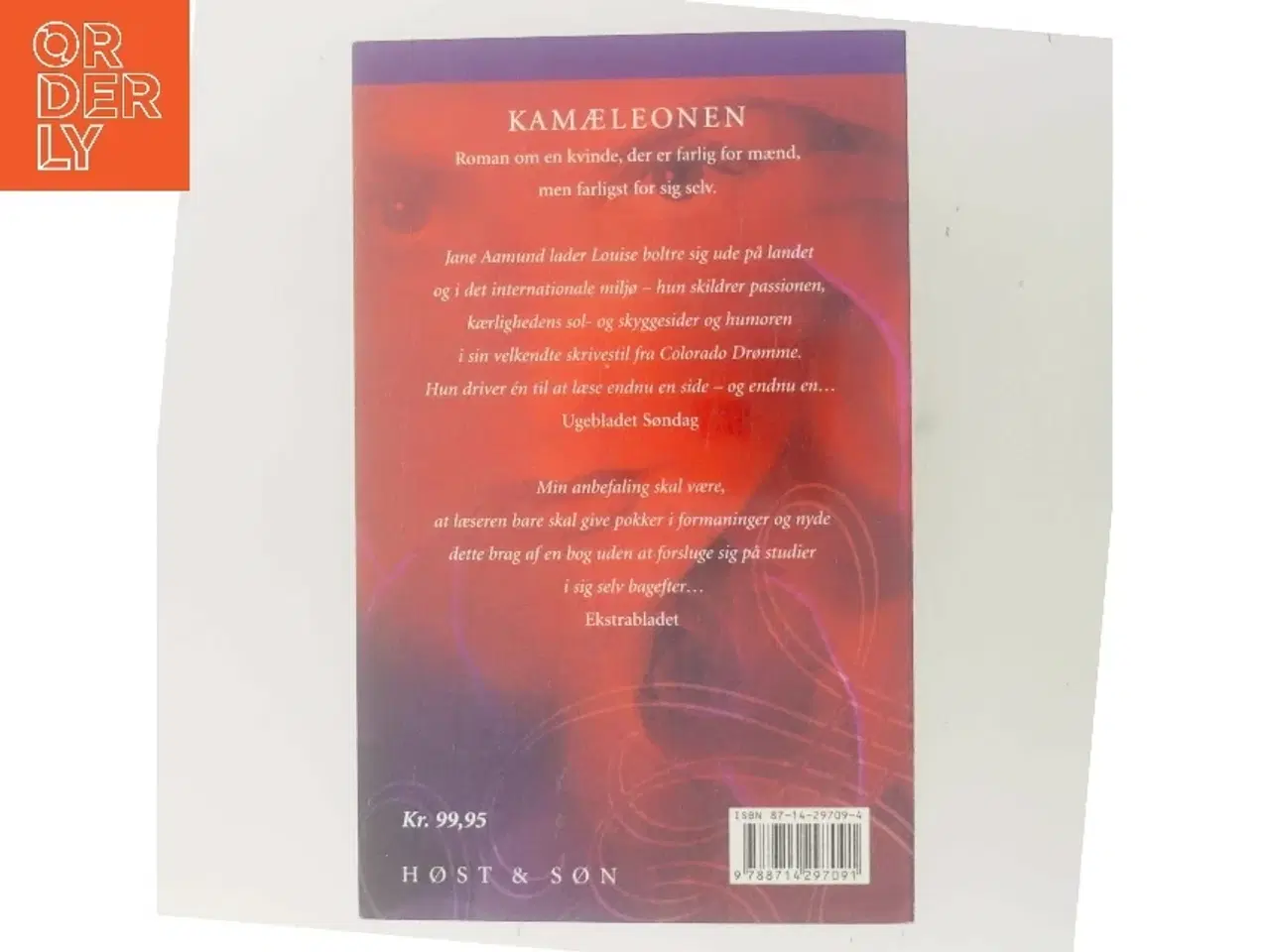 Billede 3 - Kamæleonen : roman om en kvinde, der er farlig for mænd, men farligst for sig selv af Jane Aamund (Bog)