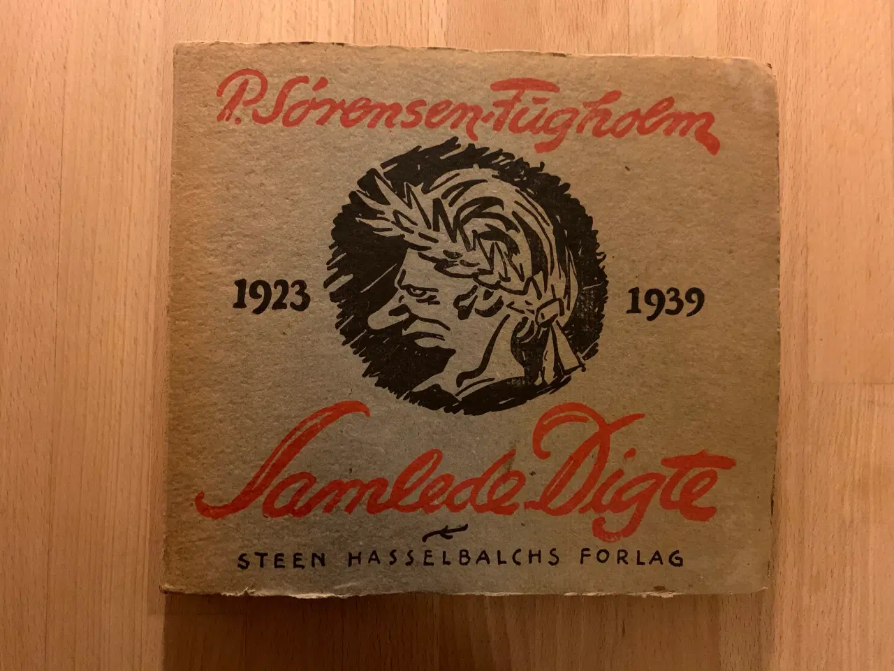 Billede 1 - Samlede Digte 1923-1939 af P. Sørensen-Fugholm