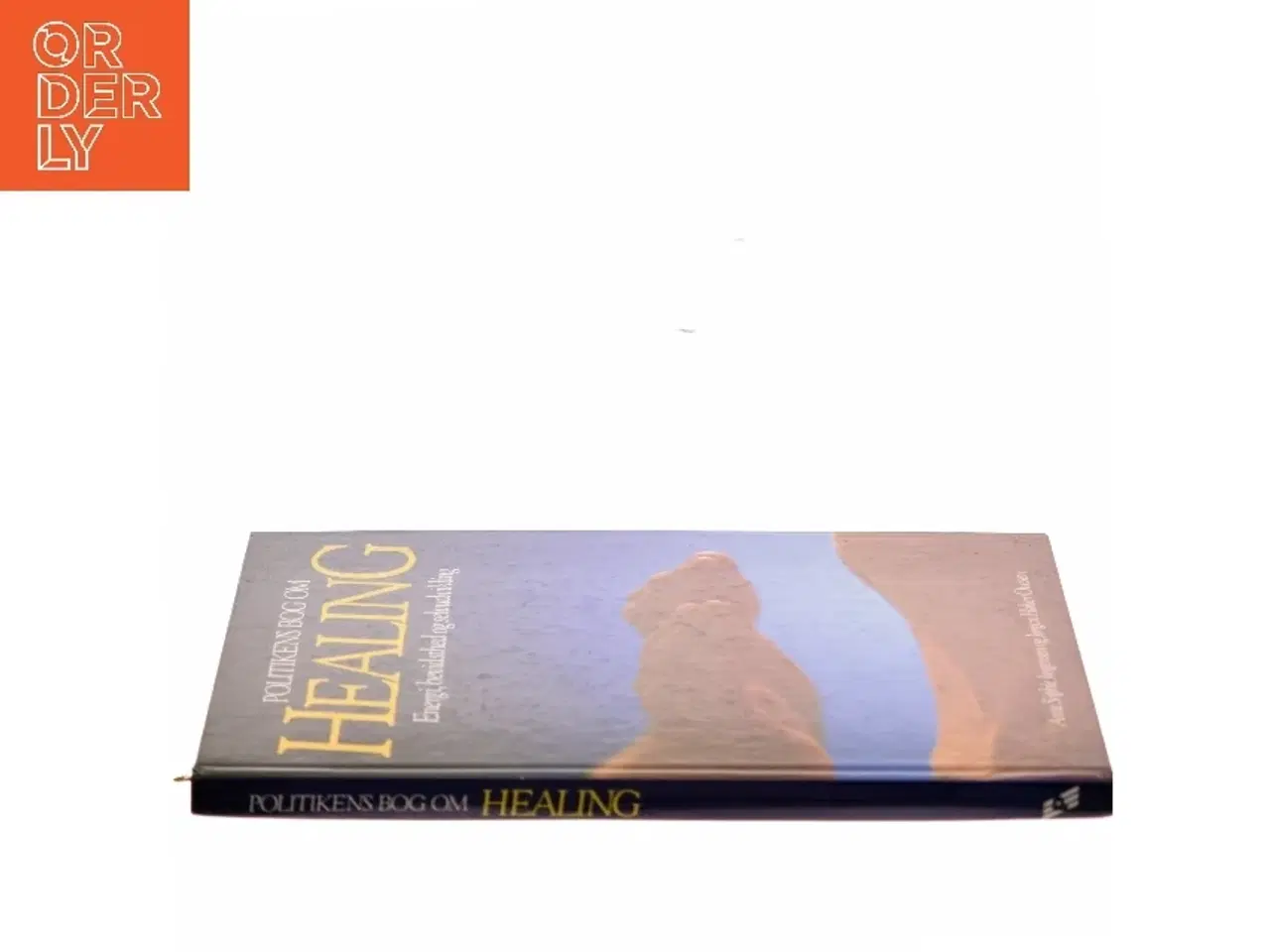 Billede 2 - Politikens Bog om Healing af Anne Sophie Jørgensen (Bog)