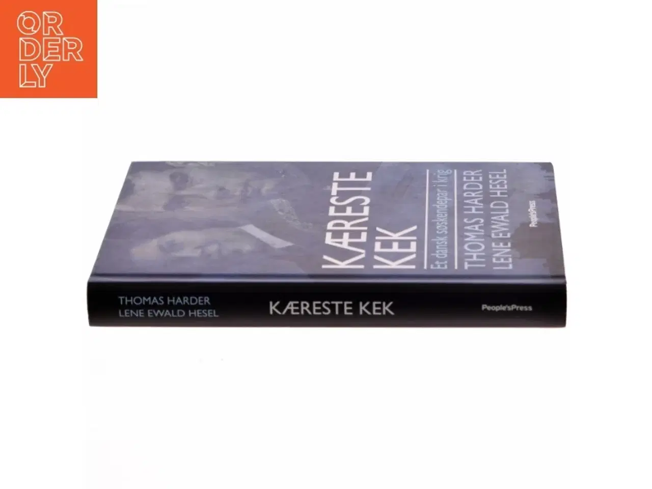 Billede 2 - Kæreste Kek : et dansk søskendepar i krig af Thomas Harder (Bog)