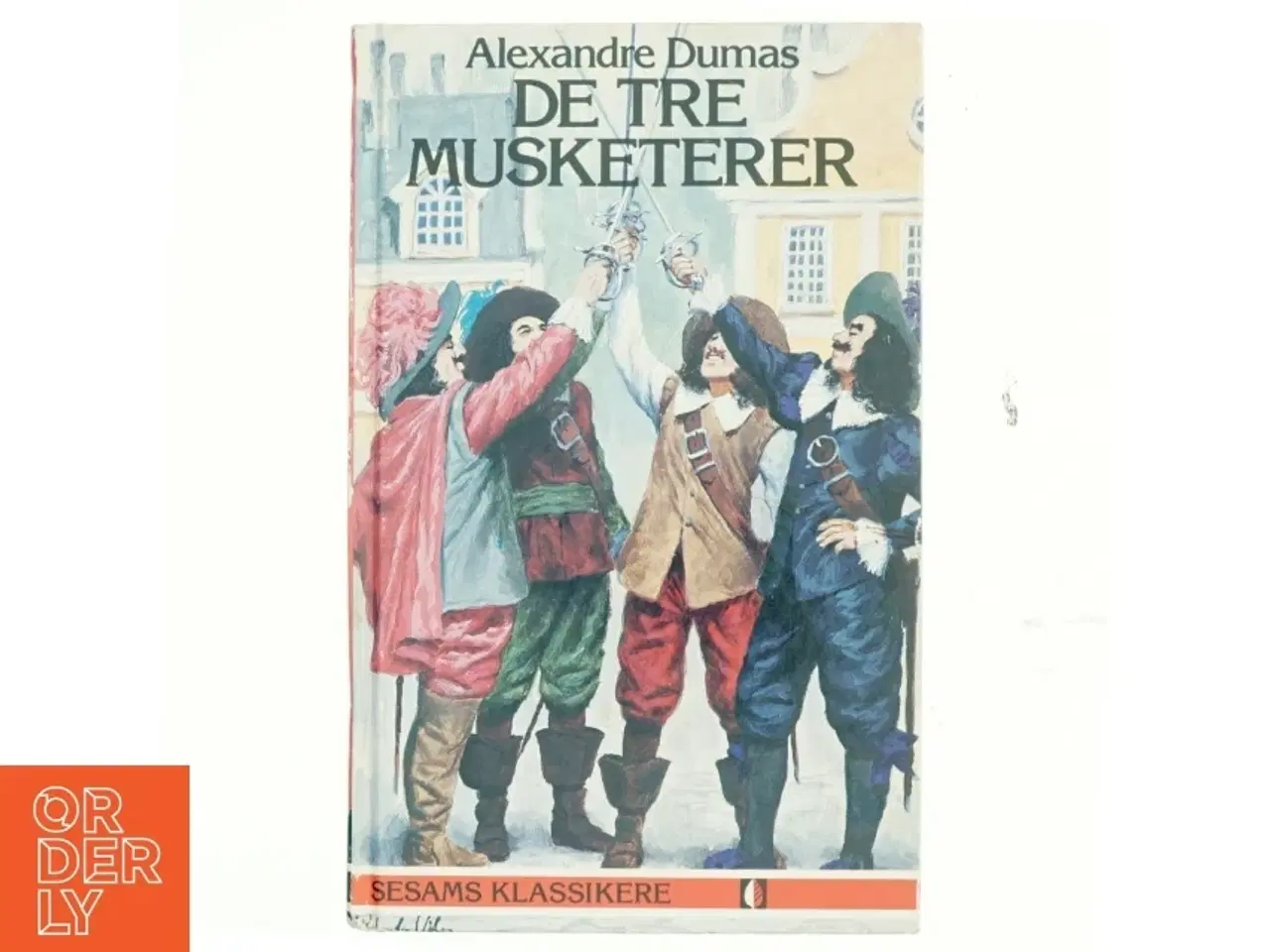 Billede 1 - De tre musketerer af Alexandre Dumas (Bog)