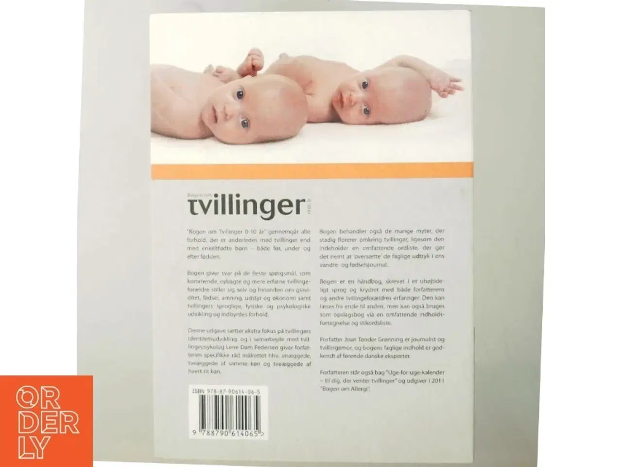 Billede 3 - Bogen om tvillinger 0-10 år : myter og virkelighed om graviditet, fødsel og tvillingeforholdet af Joan Tønder Grønning (Bog)