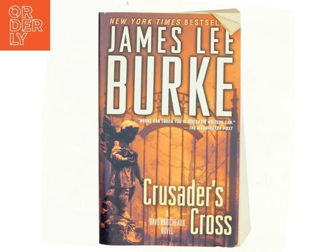 Billede 1 - Crusader&#39;s Cross af James Lee Burke (Bog)