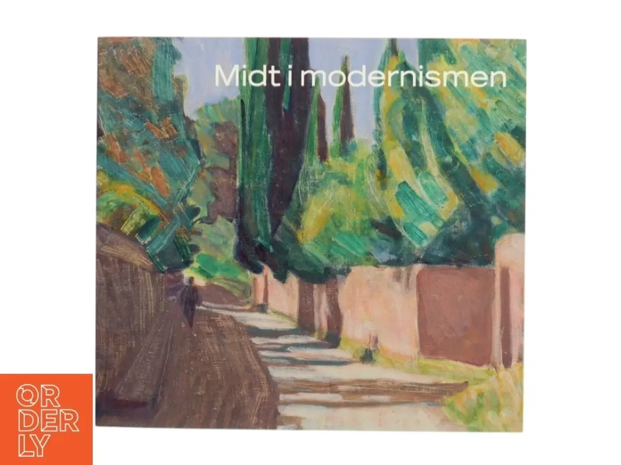 Billede 1 - Midt i modernismen (Bog)