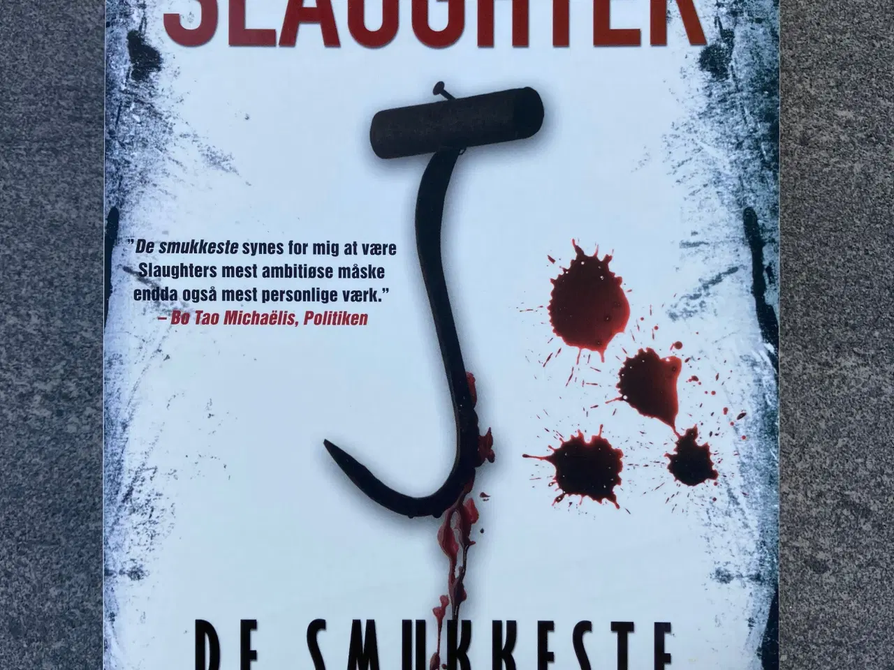 Billede 1 - Karin Slaughter, De smukkeste