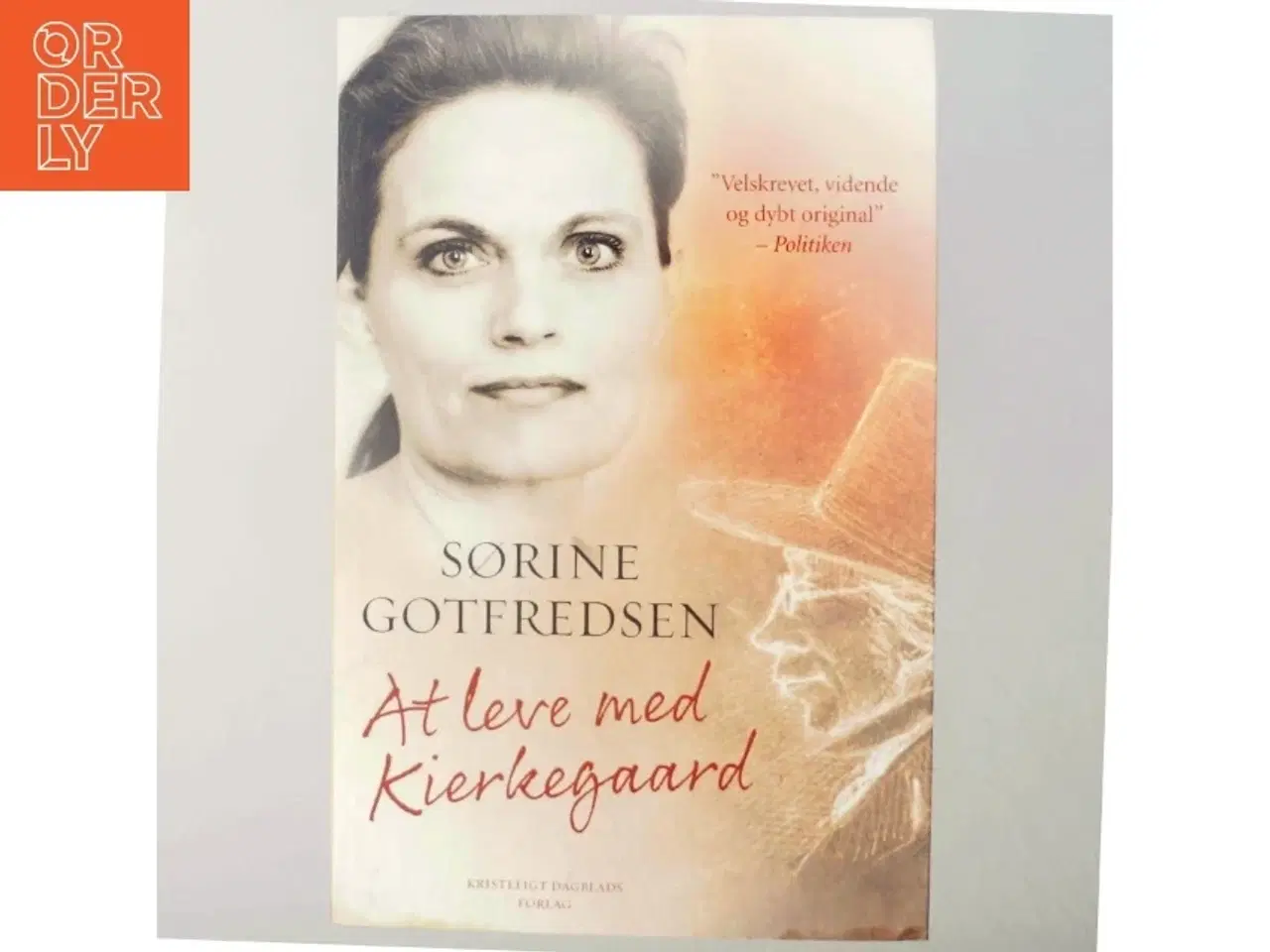 Billede 5 - At leve med Kierkegaard af Sørine Gotfredsen (Bog)