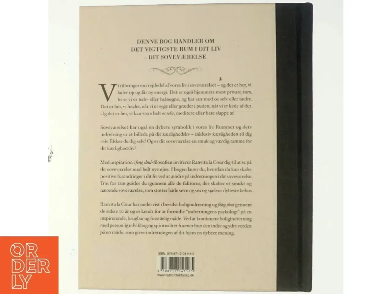 Billede 3 - Elsk dit soveværelse : at forandre dit soveværelse kan forandre dit liv af Ranvita La Cour (Bog)