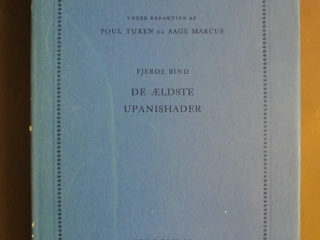 Billede 1 - de ældste upanishader, oversat af poul tuxen, emne