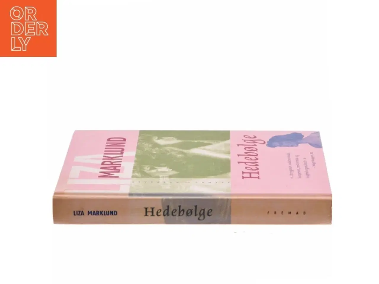 Billede 2 - Hedebølge af Liza Marklund (Bog)