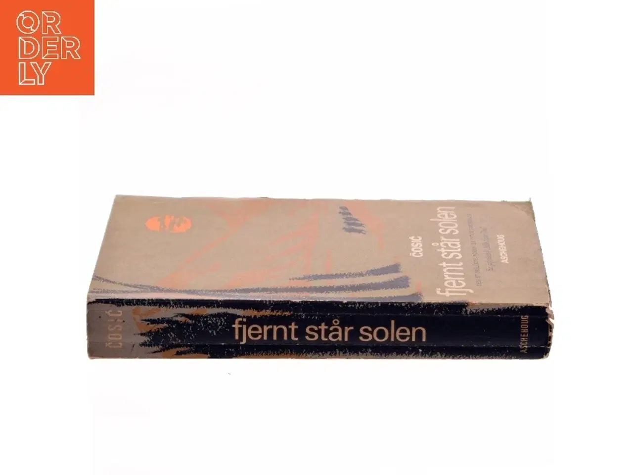 Billede 2 - Fjernt står solen af Dobrica Ćosić (Bog)