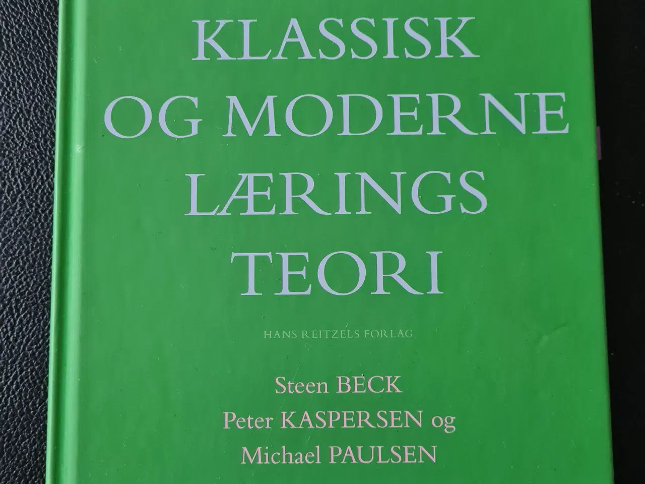 Billede 1 - Klassisk og moderne læringsteori