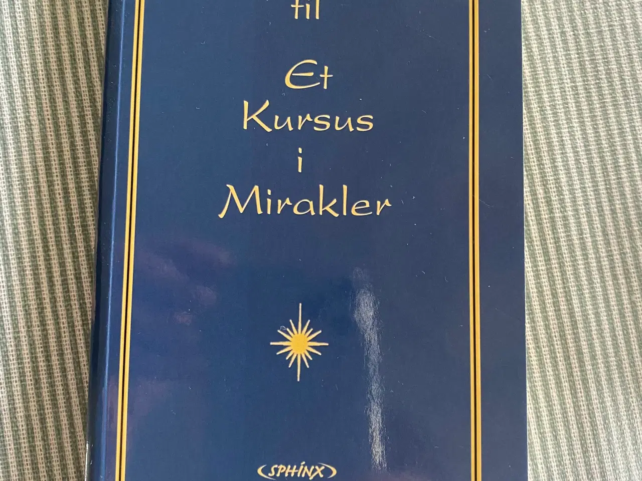 Billede 2 - Et Kursus i Mirakler