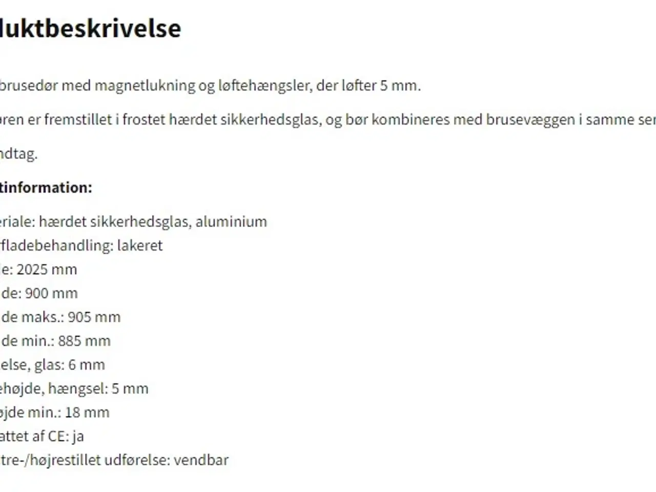 Billede 3 - Dør til brusekabine - mærke Noro