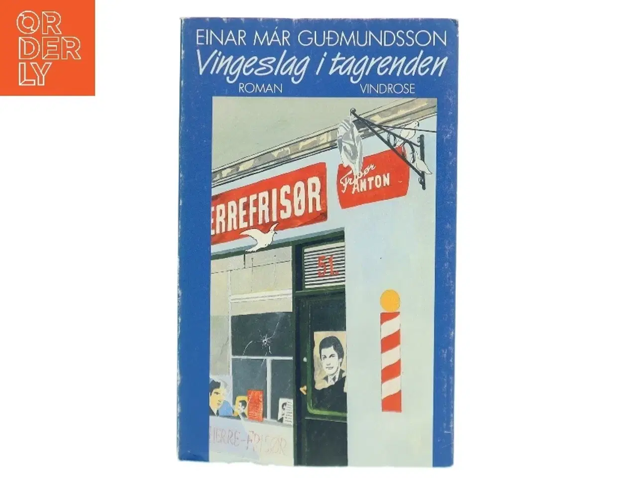 Billede 1 - Vingeslag i tagrenden af Einar Már Guðmundsson (Bog)