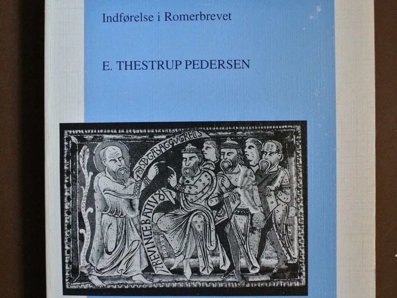 Billede 1 - paulus' testamente - indførelse i romerbrevet, af 