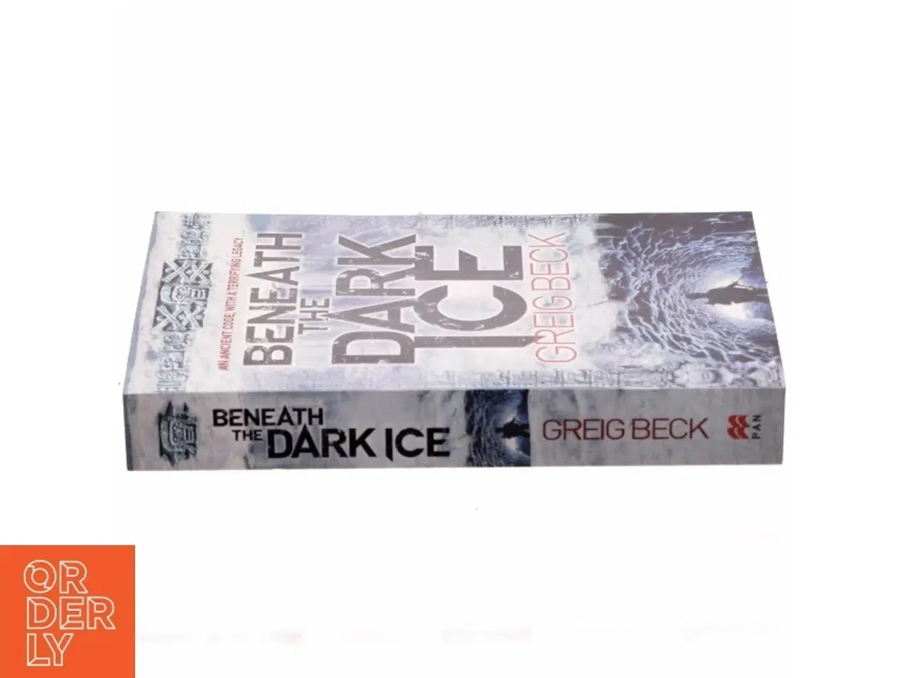Billede 2 - Beneath the Dark Ice af Greig Beck (Bog)