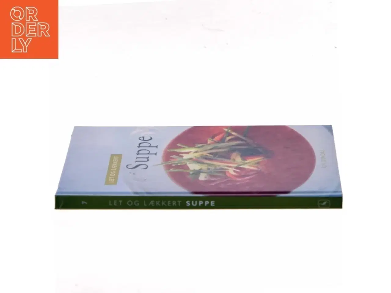 Billede 2 - Let og lækkert suppe af Morten Bech Køster (Bog)