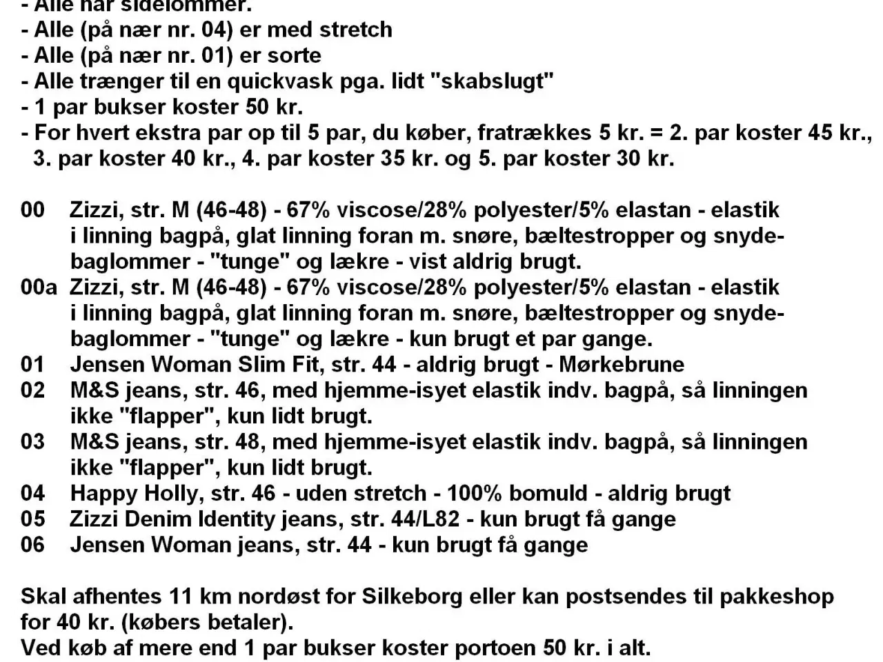 Billede 8 - Bukser / jeans i stakkevis til ingen penge - DEL 1