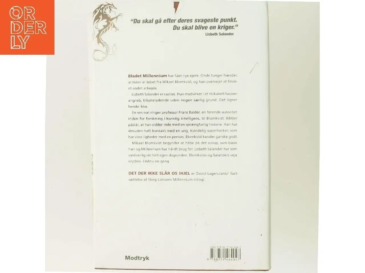 Billede 3 - Det der ikke slår os ihjel af David Lagercrantz (Bog)