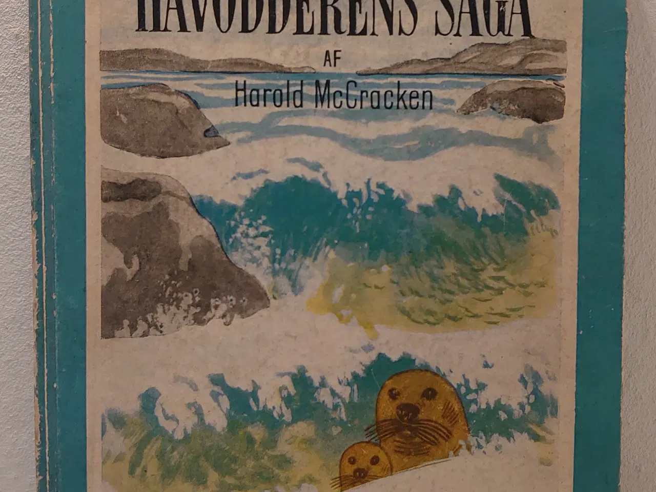 Billede 1 - Harold McCracken:Havodderens Saga.ill.Paul Bransom