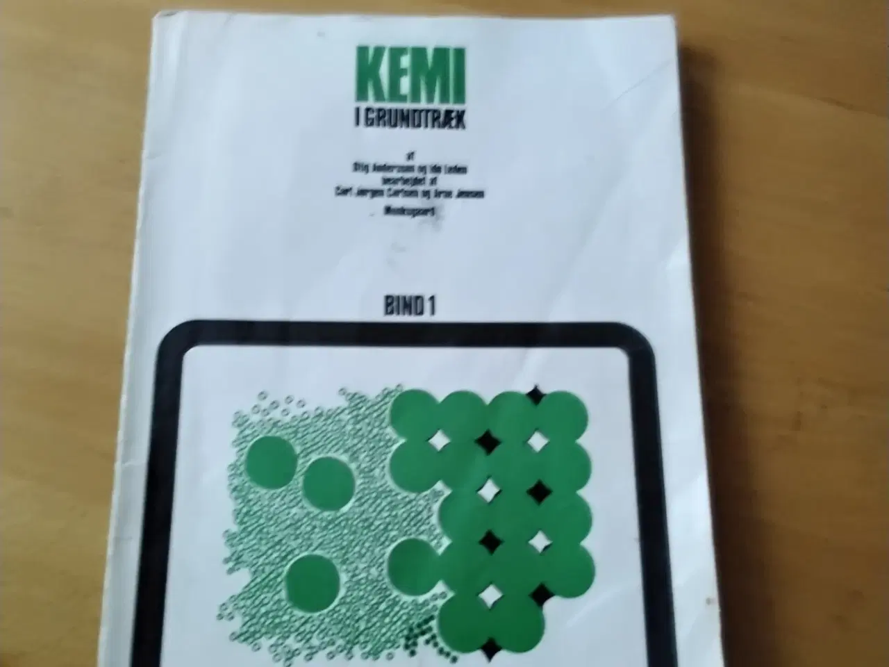 Billede 1 - Kemi i grundtræk af Stig Andersson m.fl.