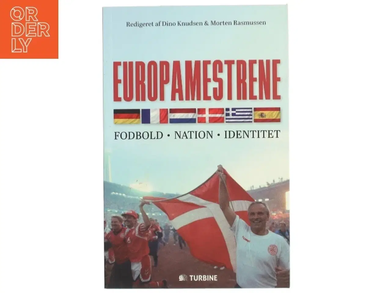 Billede 1 - Europamestrene : fodbold, nation, identitet (Bog)