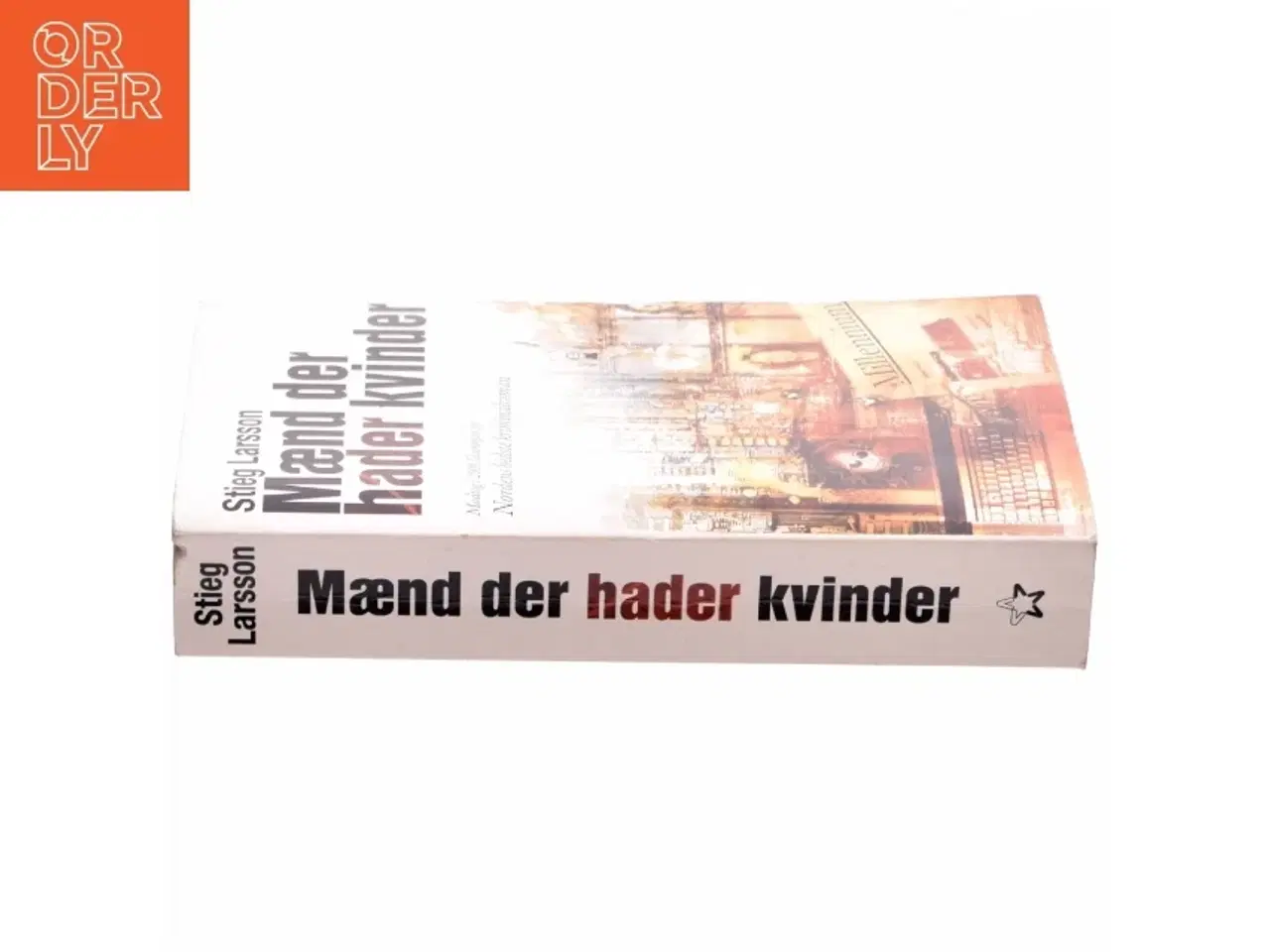 Billede 2 - Mænd der hader kvinder af Stieg Larsson, Stieg Larsson (Bog)