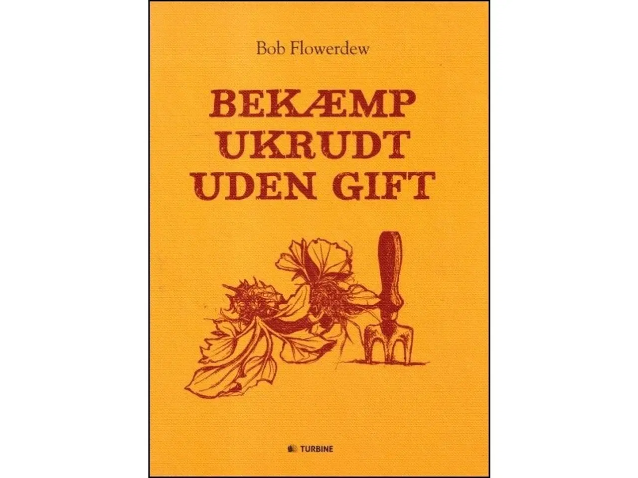 Billede 1 - Bekæmp ukrudt uden gift