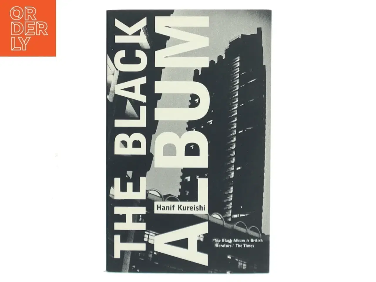 Billede 1 - The black album af Hanif Kureishi (Bog)