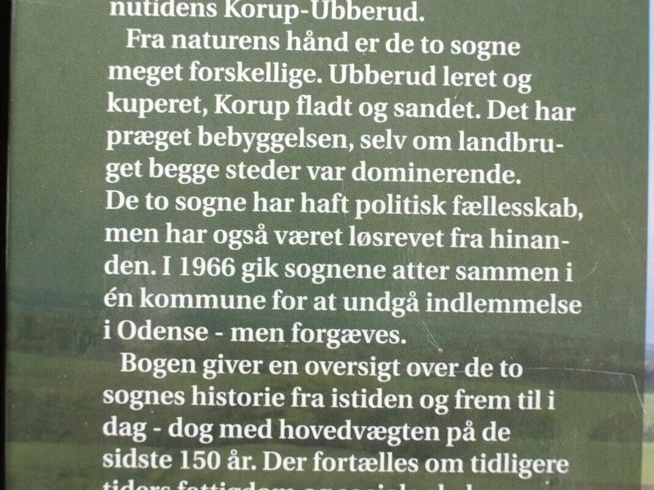 Billede 2 - korup og ubberud - to sogne før og nu, af anders m