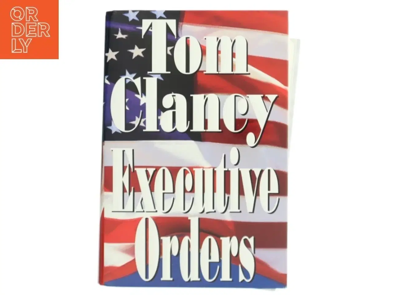 Billede 1 - Executive Orders bog af Tom Clancy