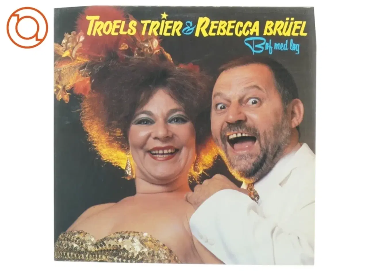 Billede 1 - Troels Trier og Rebecca Bruel: bøf med løg (LP) fra Harlekin (str. 30 cm)