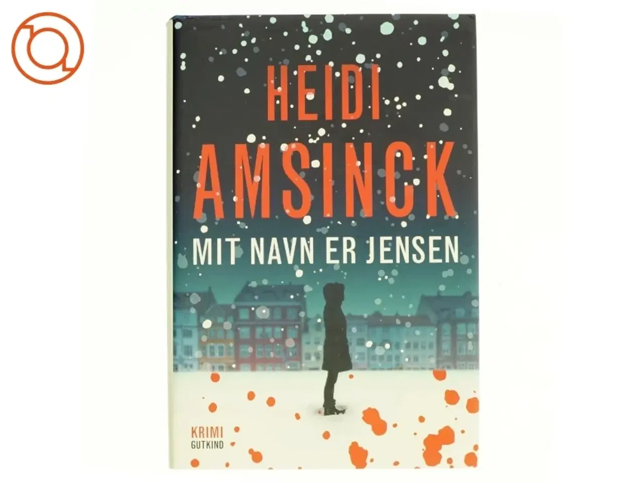Billede 1 - Mit navn er Jensen af Heidi Amsinck (Bog)