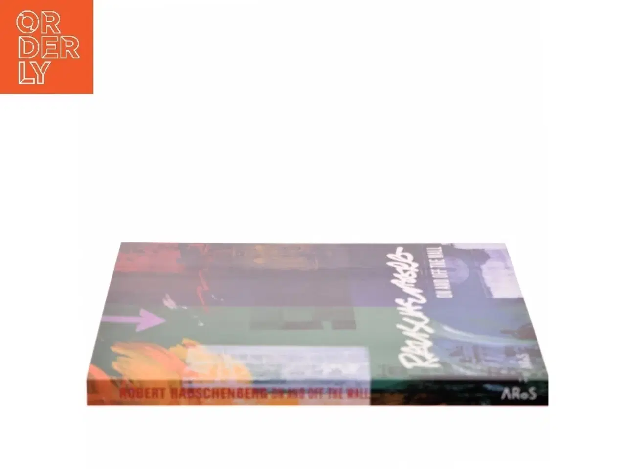 Billede 2 - On and Off the Wall af Robert Rauschenberg (Bog)