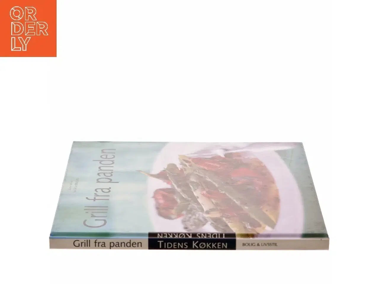 Billede 2 - Grill fra panden af Jan Friis-Mikkelsen (Bog)