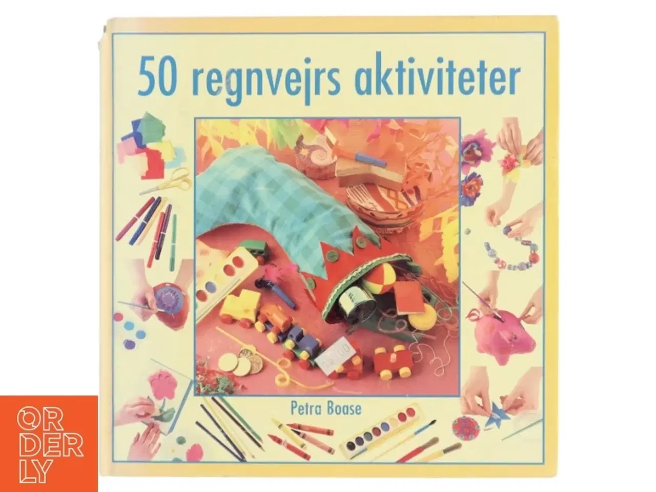 Billede 1 - 50 regnvejrs aktiviteter af Petra Boase (Bog)