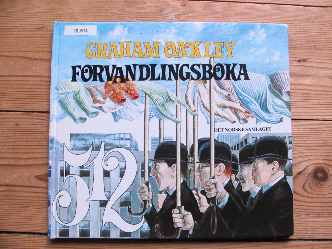Billede 1 - Graham Oakley (1929-2022). Forvandlingsboka